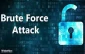 حمله جستجوی فراگیر (brute force attack) چیست؟